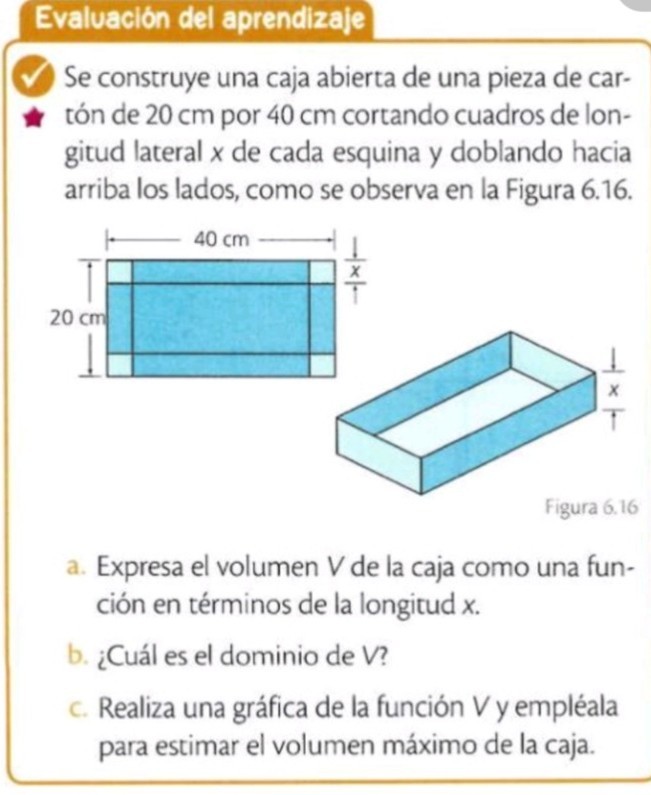 SOLVED: Evaluación del aprendizaje Se construye una caja abierta de una ...