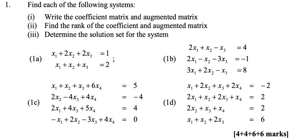 Solved Find Each Of The Following Systems Write The Coefficient Matrix And Augmented Matrix 1567