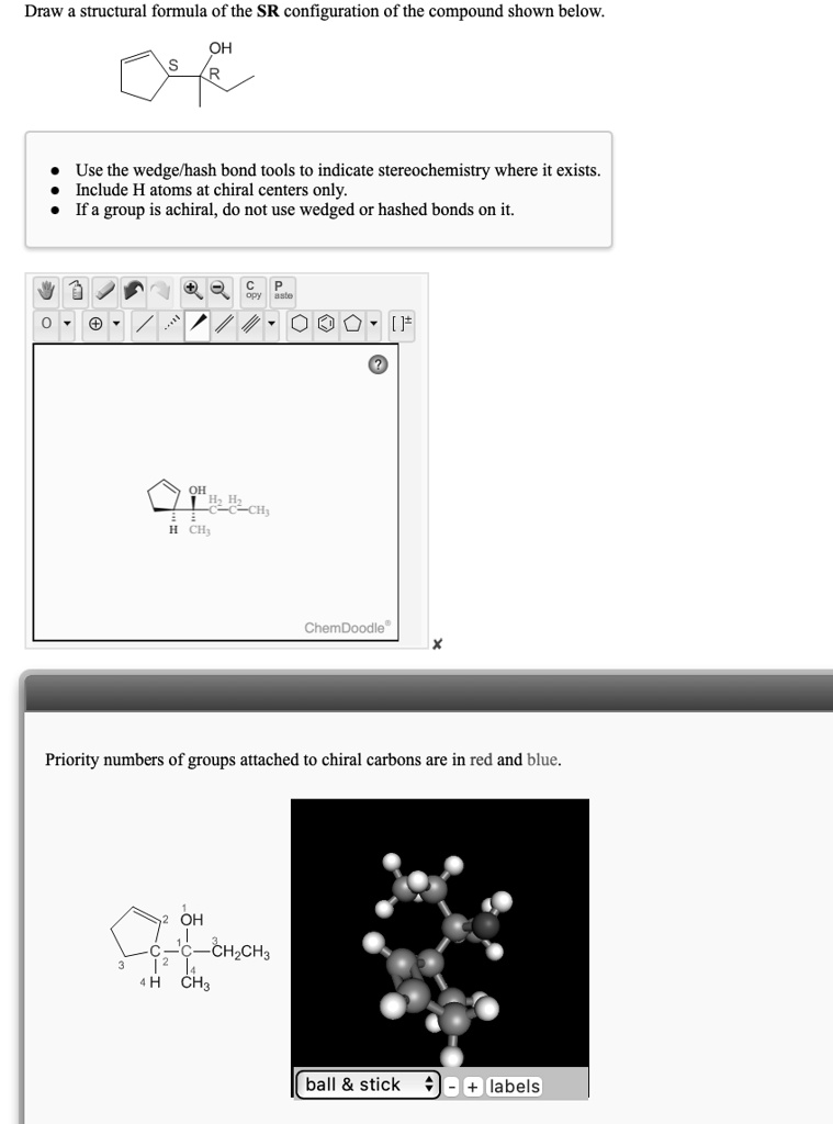 Solved Draw The Structural Formula Of The R Configuration Of The Compound Shown Below Oh Use 9878