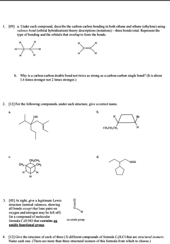 09 under each compound describe the carbon cwbon bonding in both ethane ...