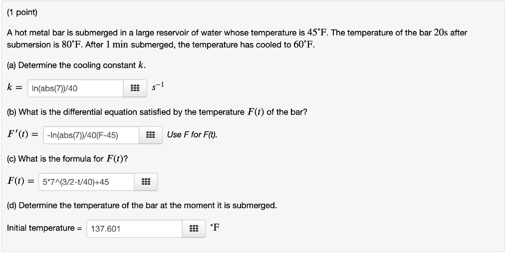 SOLVED point) A hot metal bar is submerged in a large reservoir of