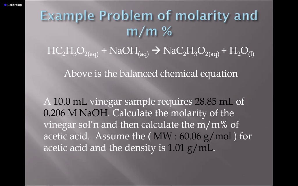 SOLVED Recording Example Problem of molarity and m/m HCHyOzaq