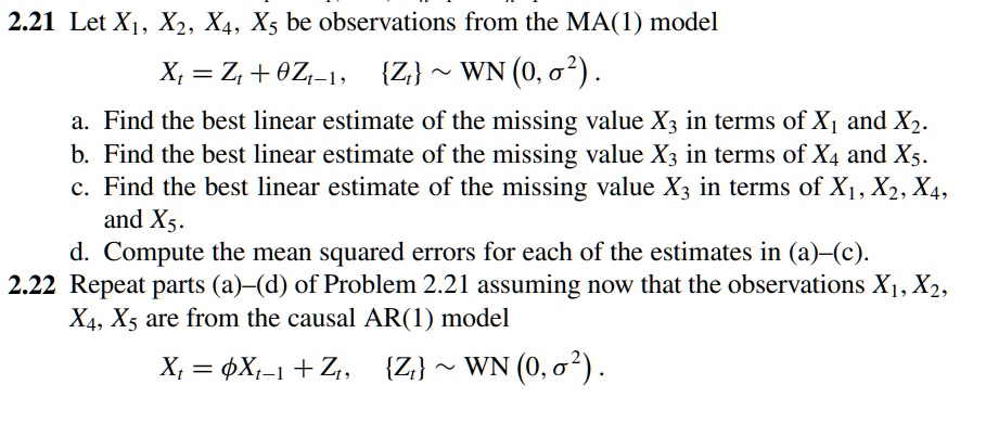 X1 Model Math 221 let x1 x2 x4 xs be observations from the ma1 model x z 0z 1 z wn 0 ...