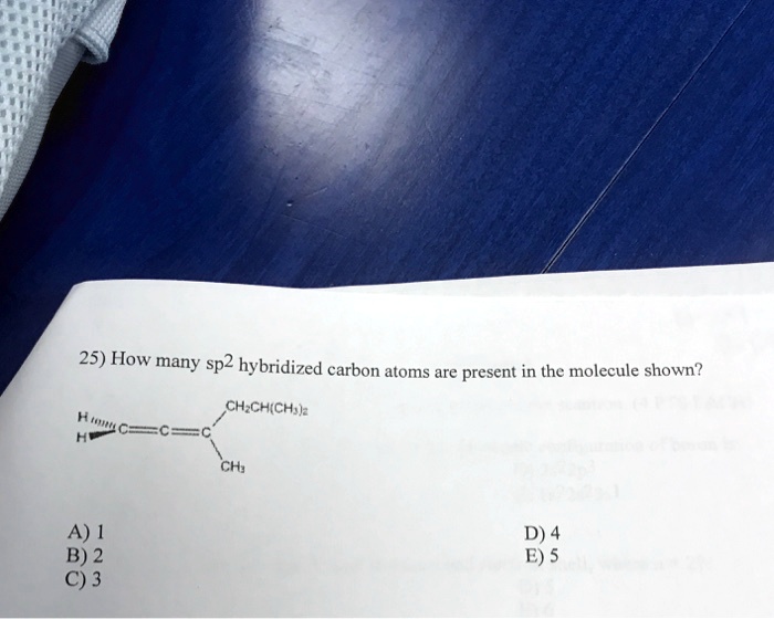 SOLVED: How many sp2 hybridized carbon atoms are present in the ...