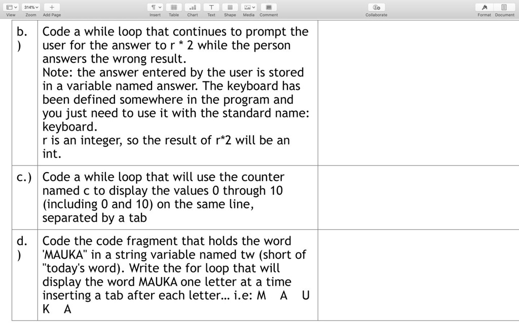 Solved: Use Java Language !!! V 314% + Zoom Add Page V Insert Table .Al  Chart T Shape Media Collaborate Format Document B. ) Code A While Loop That  Continues To Prompt