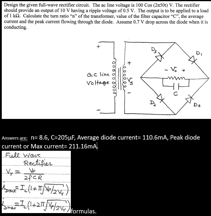 SOLVED Text Design the given fullwave rectifier circuit. The AC line