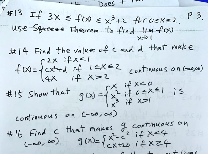Solved Does 4 13 If 3x Ftx P 3 X2 Av 0 X 2 Us E Squee E Thebrem To Arnd Lm Tx X Fina The Velue Vf A And X That Make