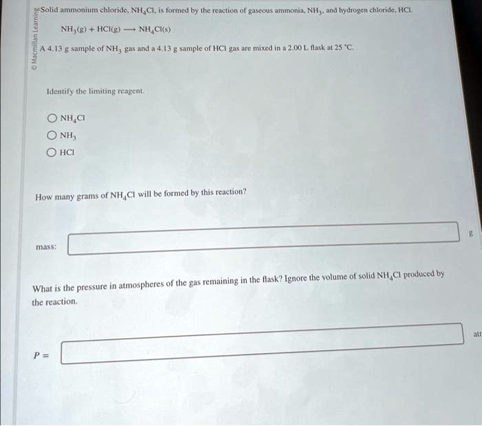 Solved Texts Solid Ammonium Chloride Nh4cl Is Formed By The Reaction Of Gaseous Ammonia Nh3 7731
