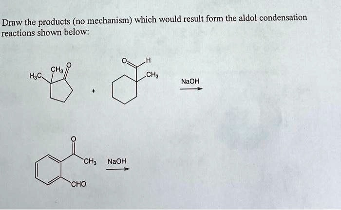 SOLVED: Draw the products (no mechanism) which would result form the ...