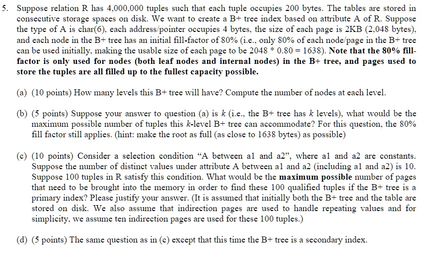 SOLVED: Text: Please show full work for upvote. 5. Suppose relation R ...