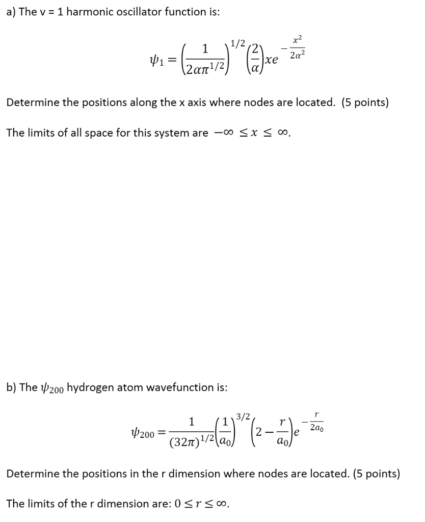 SOLVED The v = 1 harmonic oscillator function is shown here. Determine