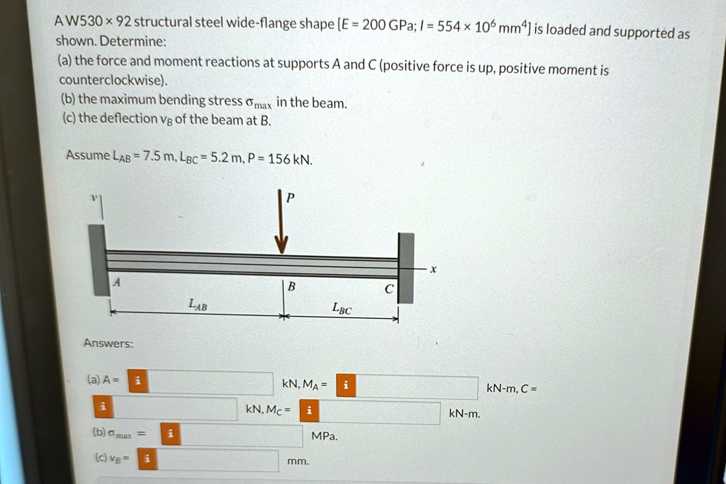 A W530 × 92 structural steel wide-flange shape [E = 200 GPa; I = 554 × ...