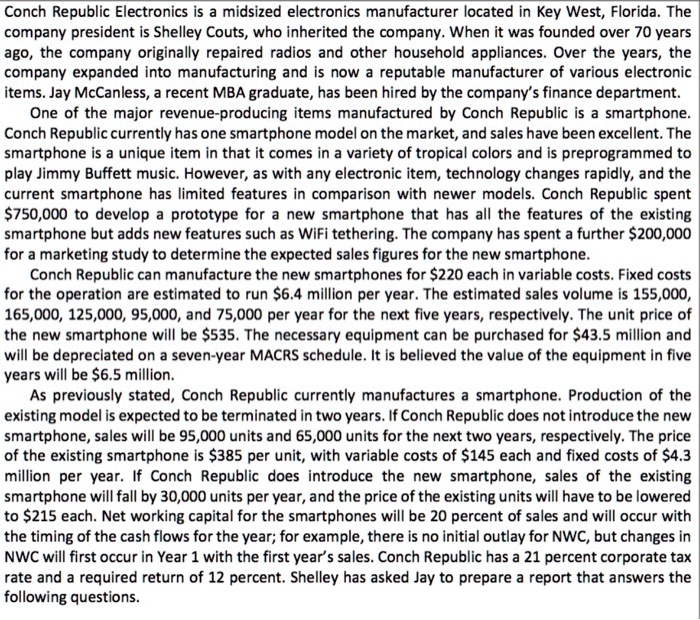 SOLVED Conch Republic Electronics is midsized electronics manufacturer