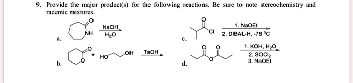 SOLVED: Provide the major product(s) for the following reactions ...