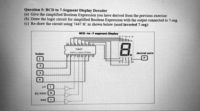 SOLVED: Using Atanua if you can, please. Question 5: BCD to 7-Segment ...