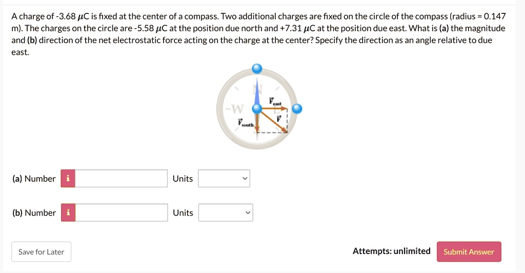 SOLVED: A charge of 3.68 HIC is fixed at the center of a compass Two ...