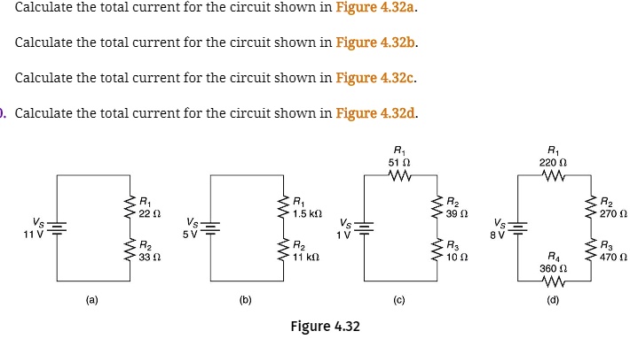 SOLVED: Calculate the total current for the circuit shown in Figure 4 ...