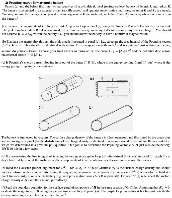 2 poynting energy flow around a battery panels a and b below illustrate two perspectives of a cylindrical ideal resistance less battery of length l and radius r the battery is connected to a 52939