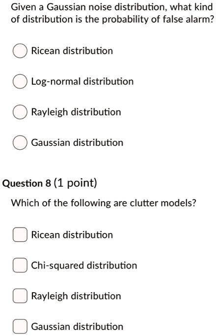 Given a Gaussian noise distribution, what kind of distribution is the ...