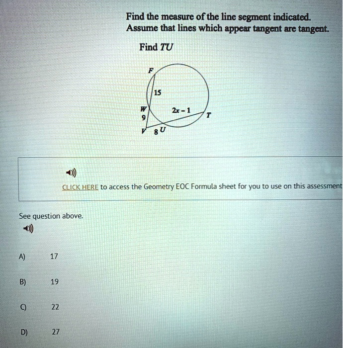 [GET ANSWER] find the measure of the line segment indicated assume that ...