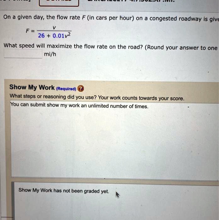 SOLVED: On a given day, the flow rate F (in cars per hour) on congested ...