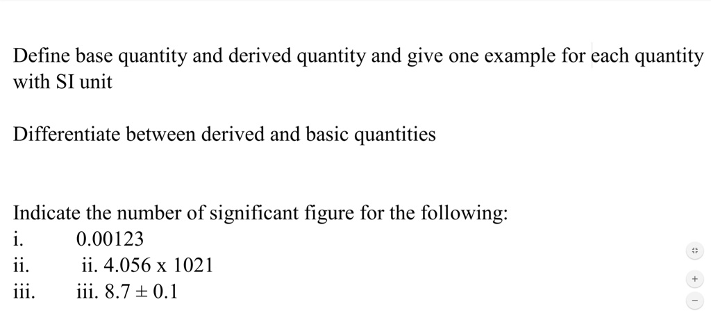 solved-define-base-quantity-and-derived-quantity-and-give-one-example