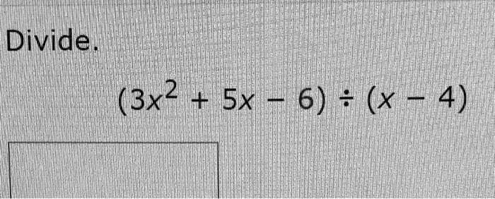 divide 3x2 sxl 6 x  4 38964