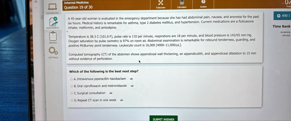 internal medicine question 19 of 30 a 45 year old woman is evaluated in ...