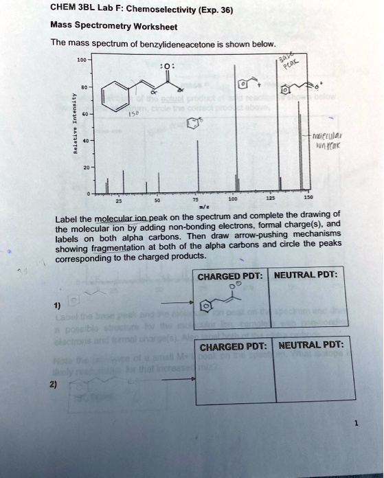 SOLVED: CHEM 38L Lab F: Chemoselectivity (Exp. 36) Mass Spectrometry