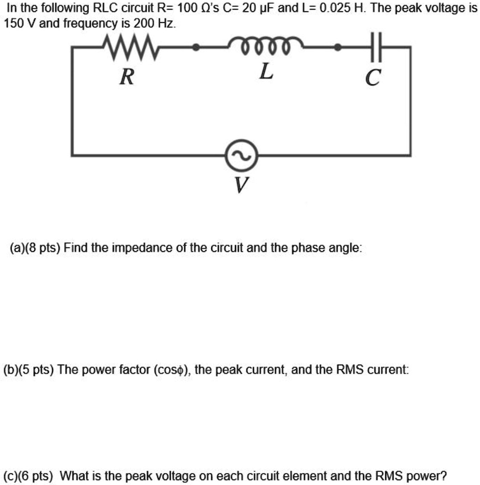 Help please In the following RLC circuit, R = 100 Î©, C = 20 pF, and L ...