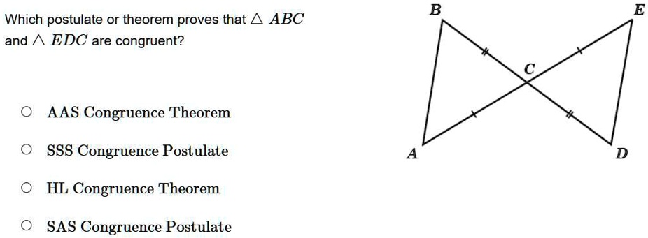 SOLVED: Which postulate or theorem proves that â–³ABC and â–³EDC are ...