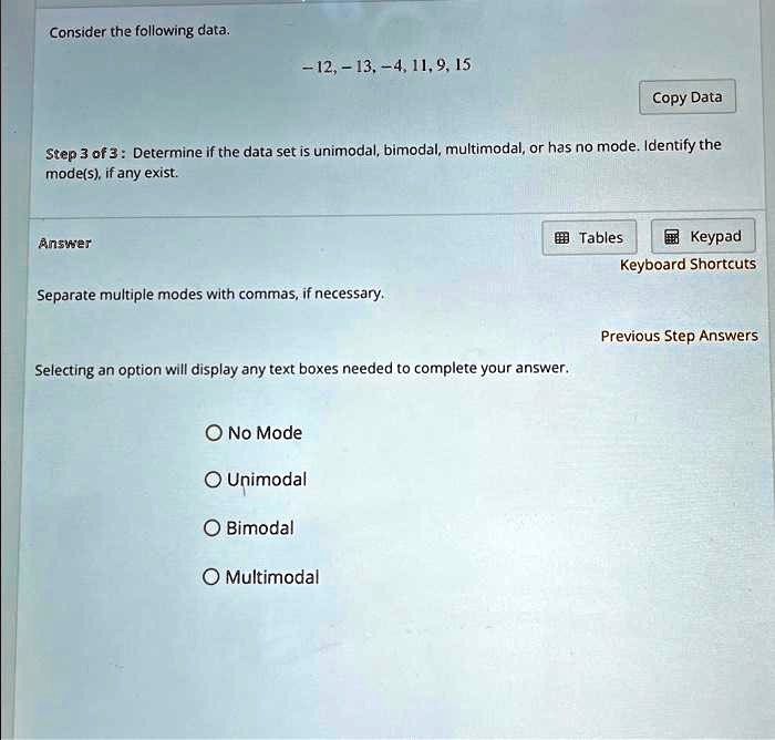 SOLVED: Consider the following data: -12, -13, -4, 11, 9, 15. Step 3 of ...