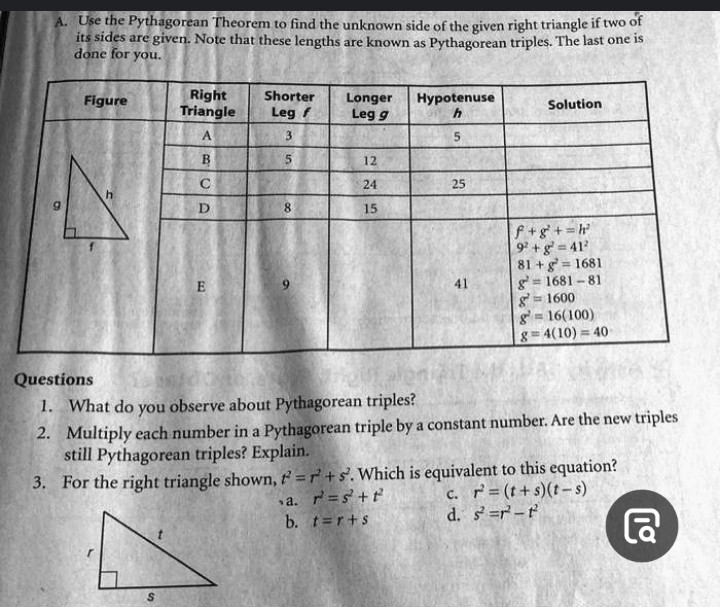 A. Use the Pythagorean Theorem to find the unknown side of the given ...
