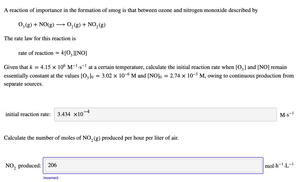 SOLVED A reaction of importance in the formation of smog is that