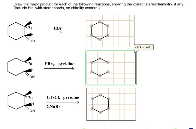 Solved Draw The Major Product For Each Of The Following Reactions Showing The Correct