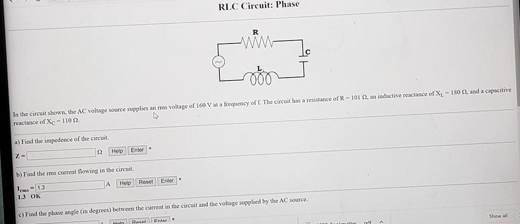 SOLVED:RLC Circuit: Phase Teaclance of XL I80 = and eapacitive ius ...