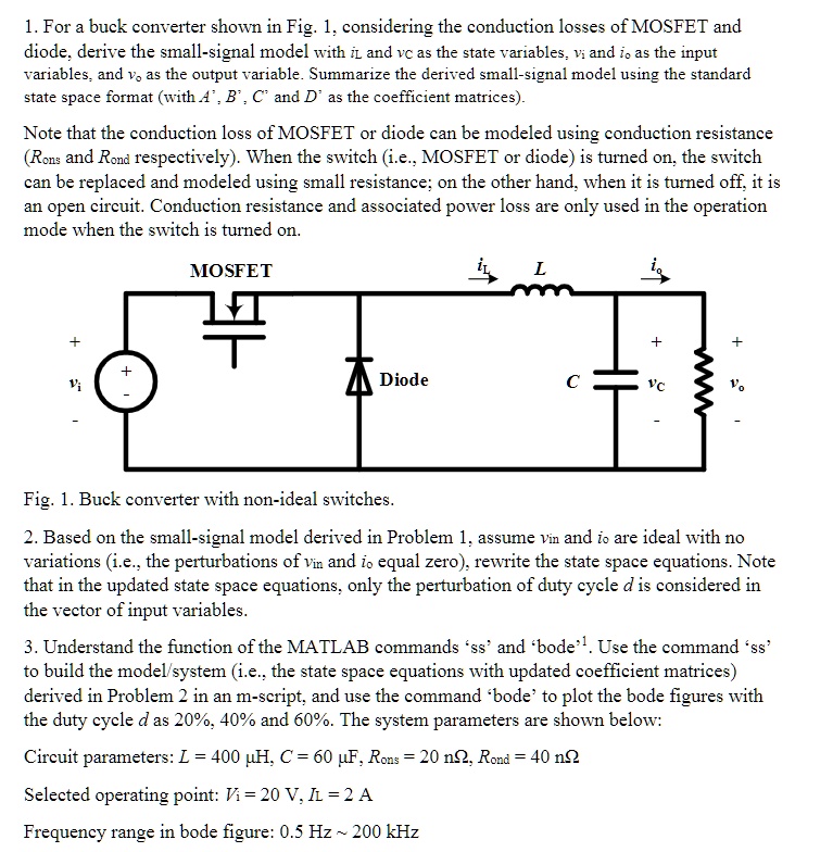 For a buck converter shown in Fig. 1, considering the conduction losses ...