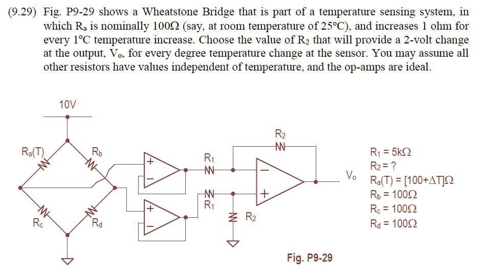 929 Fig P9 29 Shows A Wheatstone Bridge That Is Part Of A Temperature ...