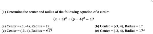 SOLVED: (1) Determine the center and radius of the following equation ...