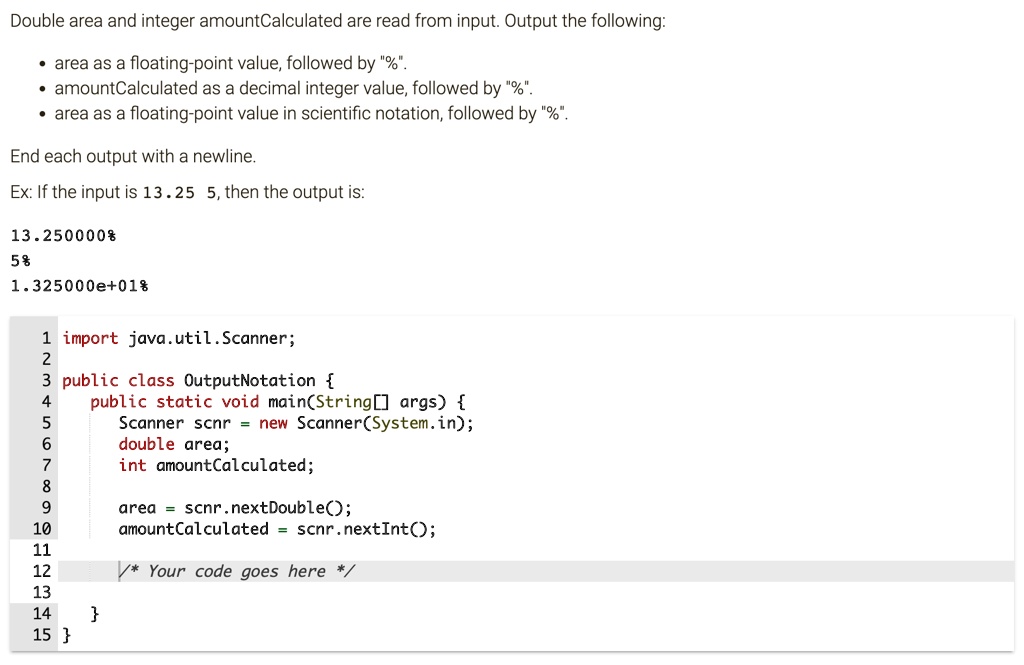 SOLVED: Texts: Double area and integer amountCalculated are read from ...