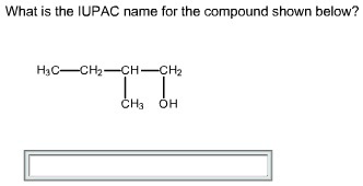SOLVED:What is the IUPAC name for the compouna shown below? Hic CH ...