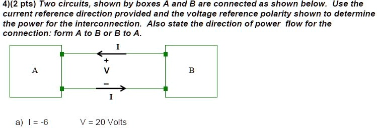 4)(2 pts) Two circuits, shown by boxes A and B are connected as shown ...