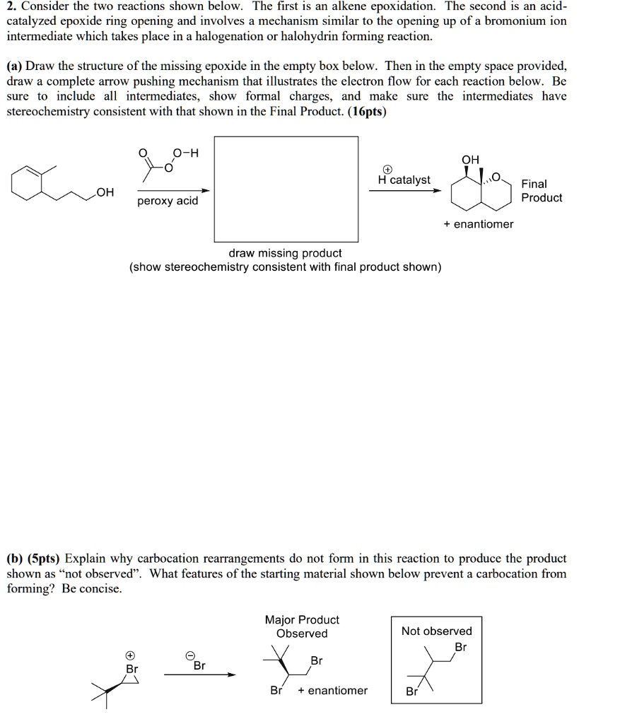 Solved:consider The Two Reactions Shown Below  The First Is An Alkene 