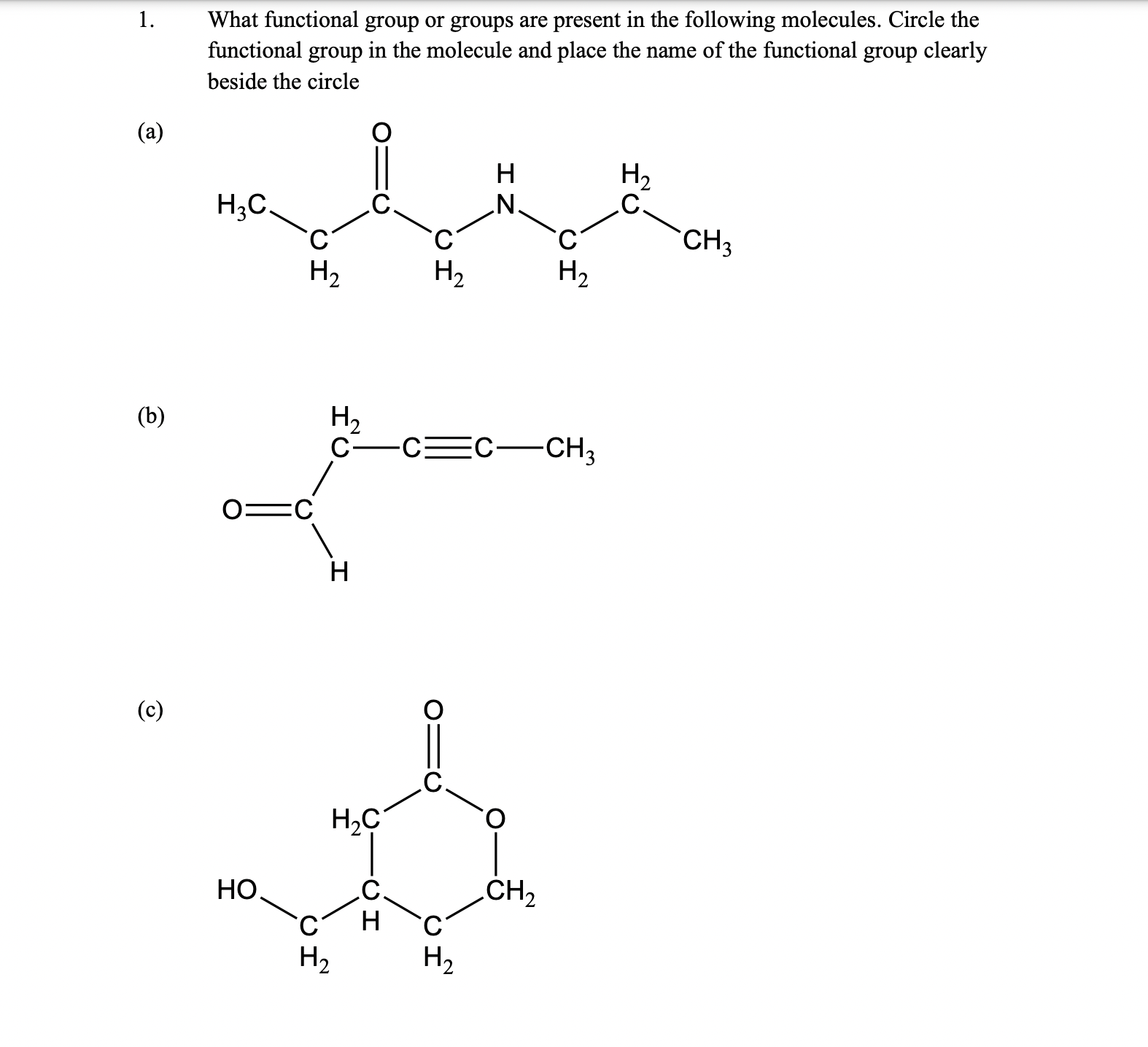 1. What functional group or groups are present in the following ...
