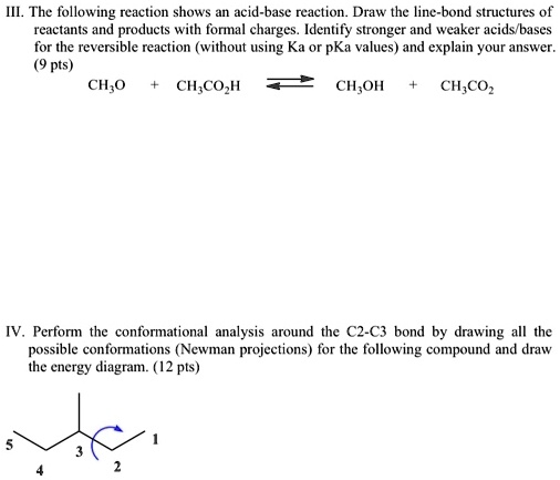 Solvediii The Following Reaction Shows An Acid Base Reaction Draw The Line Bond Structures Of