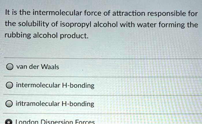 solved-it-is-the-intermolecular-force-of-attraction-responsible-for