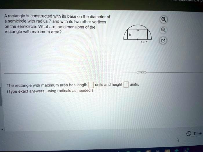 SOLVED A rectangle is constructed with its base on the diameter of a