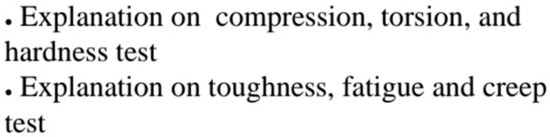 Explanation on compression, torsion, and hardness test • Explanation on ...