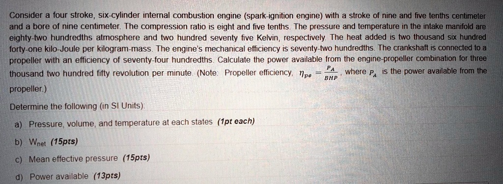 Solved: Consider A Four-stroke, Six-cylinder Internal Combustion Engine 