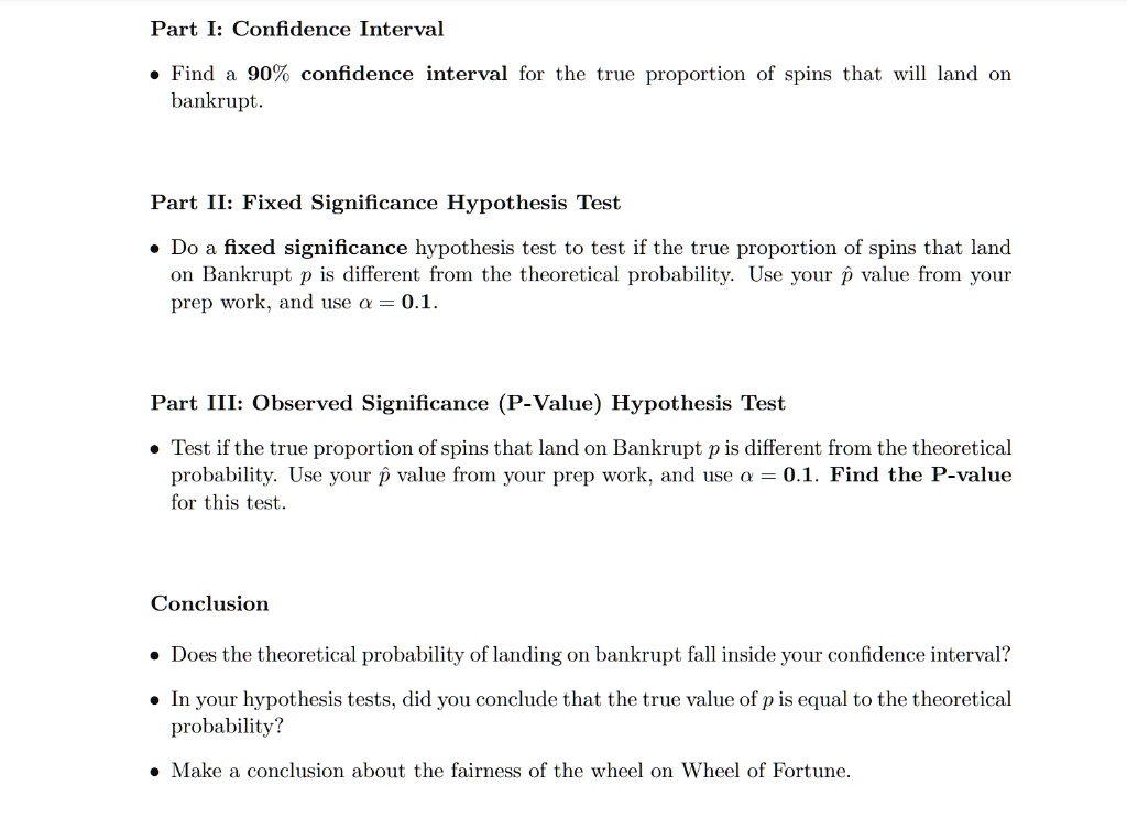 SOLVED: Part I: Confidence Interval Find a 90% confidence interval for ...